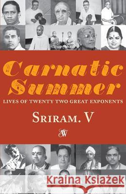 Carnatic Summer V. Sriram 9789384030476 East West - książka