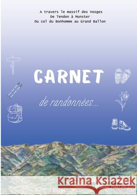 Carnet de Randonn?es ?milie Carren 9782322525928 Bod - Books on Demand - książka