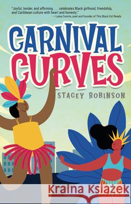 Carnival Curves Stacey Robinson 9781459420007 Lorimer Children & Teens - książka