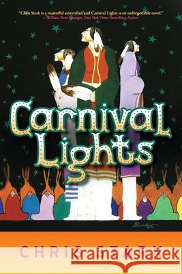 Carnival Lights Chris Stark 9781615995776 Modern History Press - książka