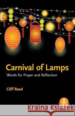 Carnival of Lamps Cliff Reed 9780853190868 Lindsey Press - książka