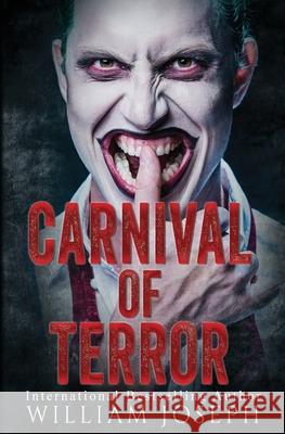 Carnival of Terror William Joseph 9781728785912 Independently Published - książka