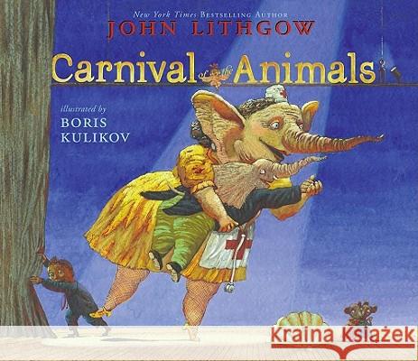 Carnival of the Animals John Lithgow Boris Kulikov 9780689873430 Aladdin Paperbacks - książka