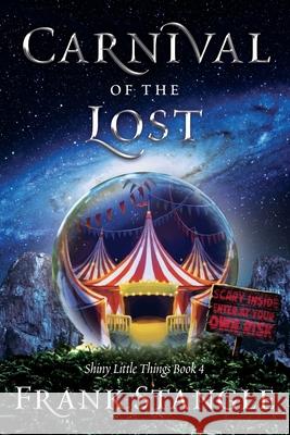 Carnival of the Lost Frank Stangle 9781963296341 Stillwater River Publications - książka