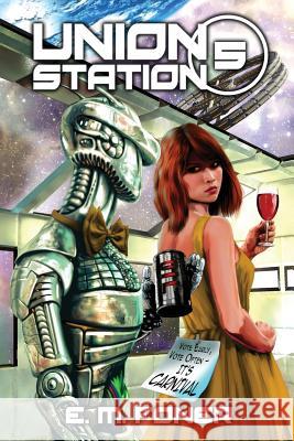 Carnival on Union Station E. M. Foner 9781948691079 Foner Books - książka