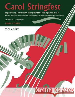 Carol Stringfest: Viola Duet Mary Cohen 9780571521517 Faber & Faber - książka