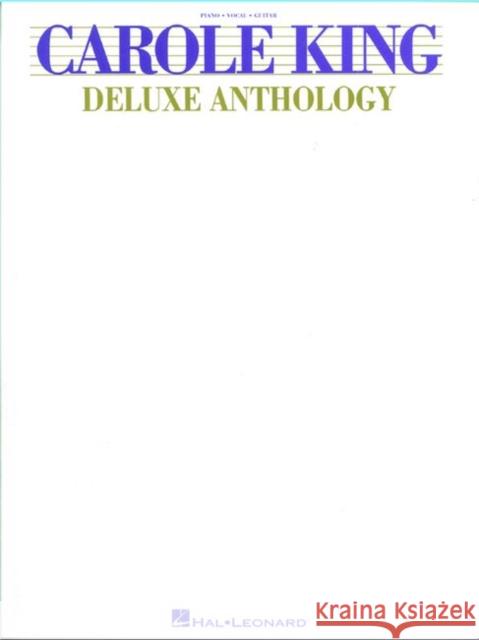 Carole King - Deluxe Anthology King, Carole 9780793565498 Hal Leonard Corporation - książka