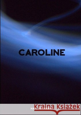 Caroline Hayl Townsend 9780359430901 Lulu.com - książka