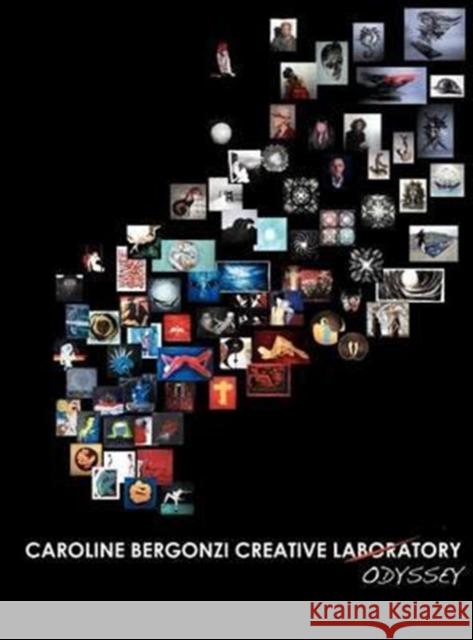 Caroline Bergonzi Creative Odyssey Caroline Bergonzi 9782953049336 Crealab LLC - książka