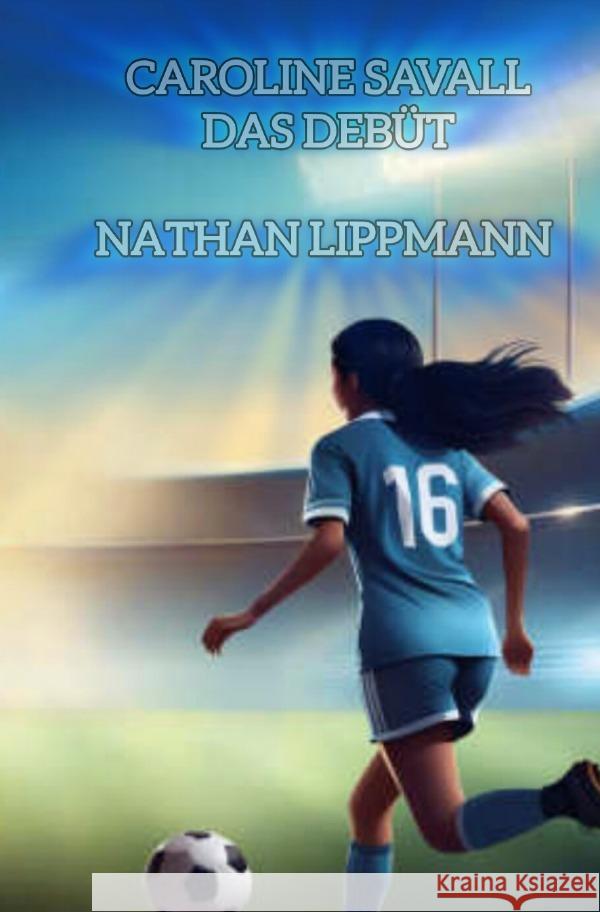 Caroline Savall Lippmann, Nathan 9783565041770 epubli - książka