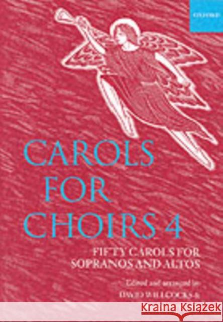 Carols for Choirs 4 John Rutter 9780193535732  - książka