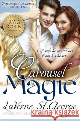 Carousel Magic Laverne S Kim Killion 9780989134446 Open Book Romances - książka
