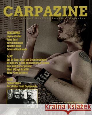 Carpazine Art Magazine Issue Number 17: Underground.Graffiti.Punk Art Magazine Carpazine 9781518435805 Blurb - książka