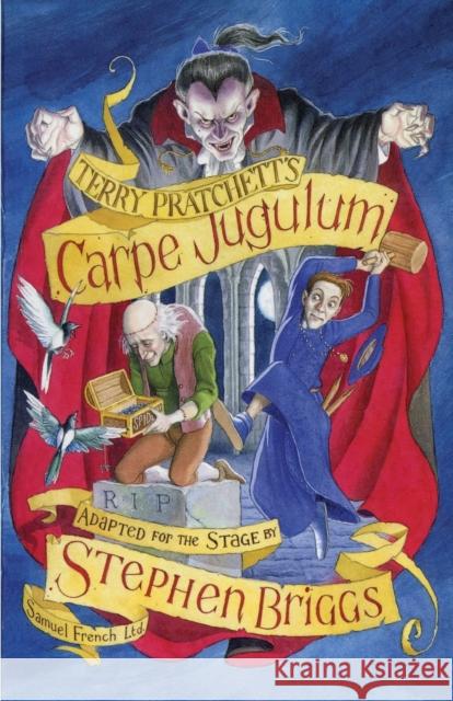 Carpe Jugulum Stephen Briggs Terry Pratchett 9780573017766 SAMUEL FRENCH LTD - książka