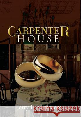 Carpenter House Jerry E. Summers 9781475999983 iUniverse.com - książka