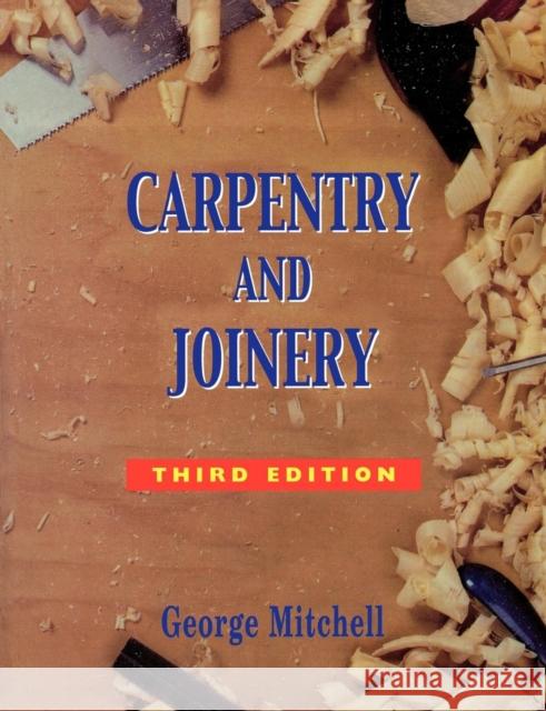 CARPENTRY AND JOINERY George Mitchell 9781844800797 CENGAGE LEARNING - książka