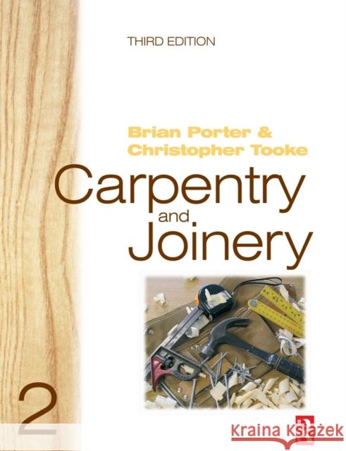 Carpentry and Joinery 2 Chris Tooke Brian Porter 9780750665049 Butterworth-Heinemann - książka