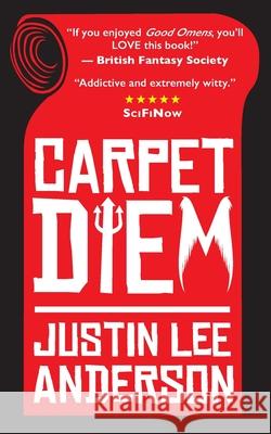 Carpet Diem: or How to Save the World by Accident Justin Lee Anderson   9781527224070 King Lot Publishing - książka