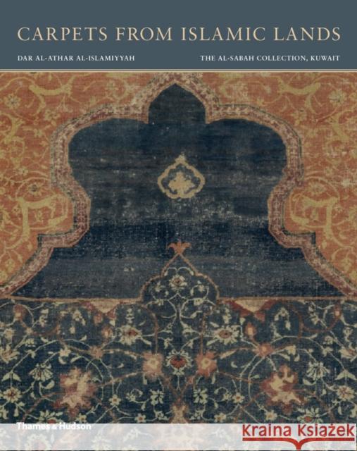 Carpets from Islamic Lands: The al-Sabah Collection, Kuwait Spuhler, Friedrich 9780500970430  - książka