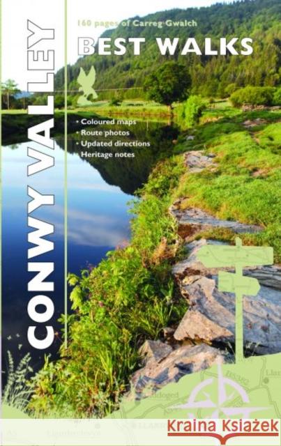 Carreg Gwalch Best Walks: Conwy Valley  9781845241933 Carreg Gwalch Best Walks - książka