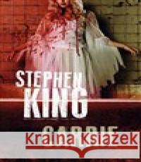 Carrie Stephen King 9788075934086 Pavel Dobrovský - Beta - książka