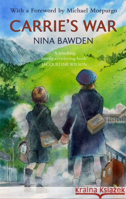Carrie's War Nina Bawden 9780349009162 Little, Brown Book Group - książka