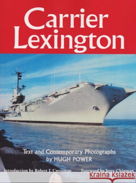 Carrier Lexington: Volume 61 Power, Hugh 9780890966815 Texas A&M University Press - książka