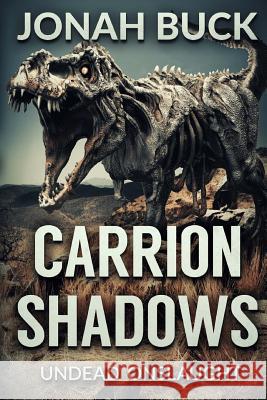 Carrion Shadows Jonah Buck 9781925597820 Severed Press - książka