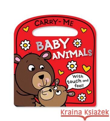 Carry-me Baby Animals Lara Ede 9781780650746 Make Believe Ideas - książka