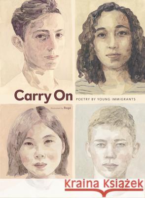 Carry on: Poetry by Young Immigrants Various                                  Rog 9781771474160 Owlkids - książka