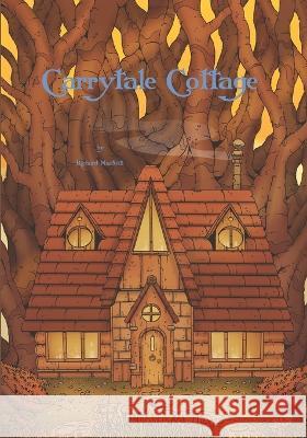 Carrytale Cottage Murton Arts Richard MacNeill  9798986023021 Tater Tot Sunday Publishing - książka