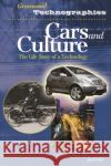 Cars and Culture: The Life Story of a Technology Volti, Rudi R. 9780313328312 Greenwood Press