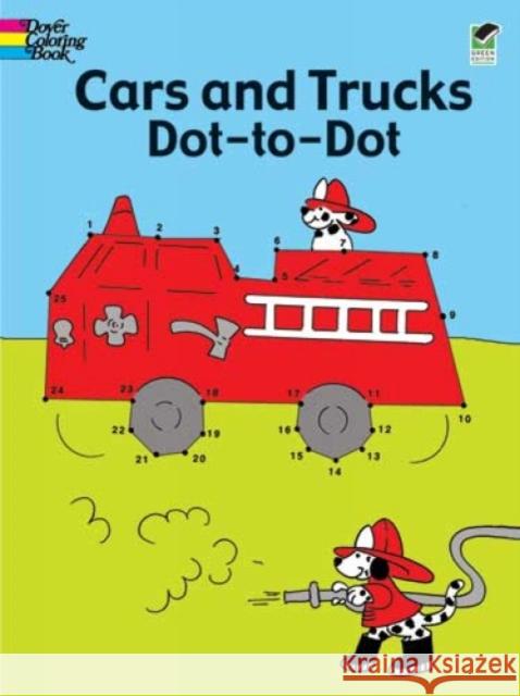 Cars and Trucks Dot-to-Dot Barbara Solof E. Ed. Jay Ed. Jay Ed. E. Ed. Jay Levy Barbara Soloff Levy 9780486420516 Dover Publications - książka