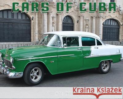 Cars of Cuba David J. Reimer David J. Reimer 9781952352119 Crave Press - książka