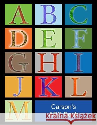 Carson's ABC Book Chad Kase 9781792843662 Independently Published - książka