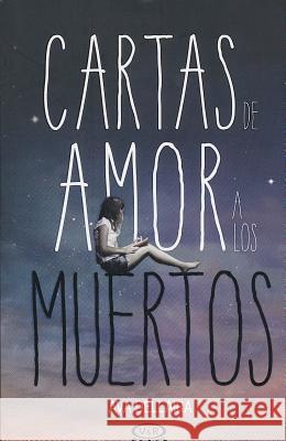 Cartas de Amor a Los Muertos Ava Dellaira 9789876128513 V&R Ediciones - książka
