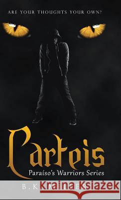 Carteis: Paraíso'S Warriors Series Miller, B. K. 9781973618478 WestBow Press - książka