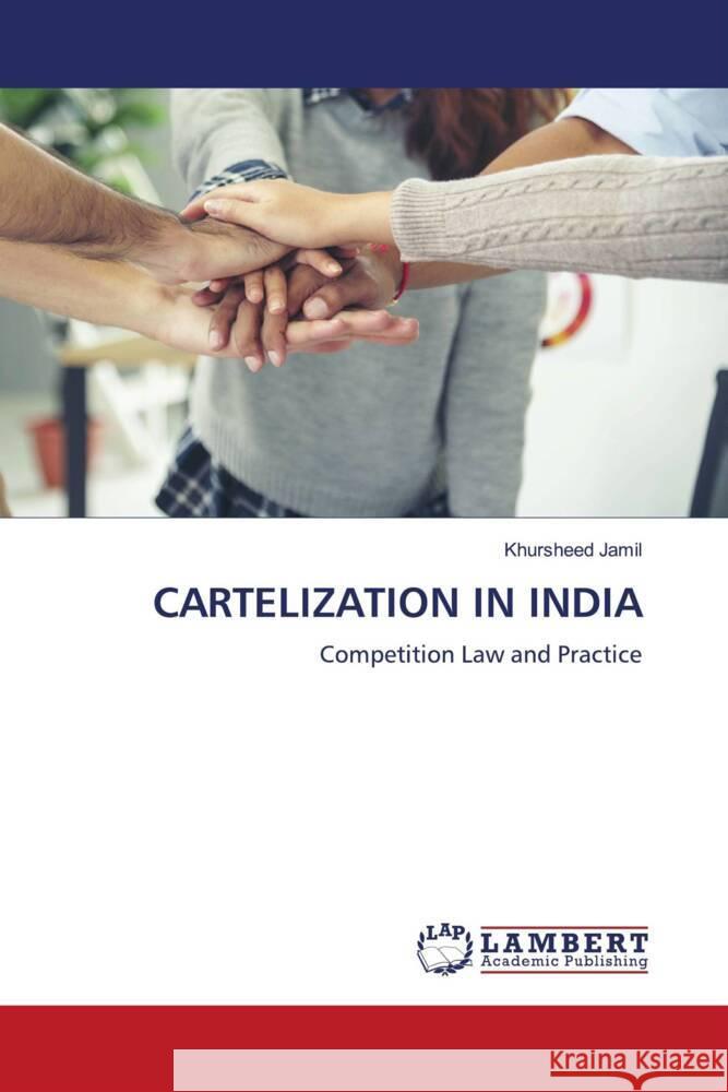 Cartelization in India Khursheed Jamil 9786207483532 LAP Lambert Academic Publishing - książka