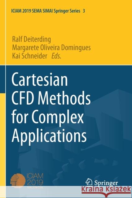 Cartesian Cfd Methods for Complex Applications Deiterding, Ralf 9783030617639 Springer International Publishing - książka