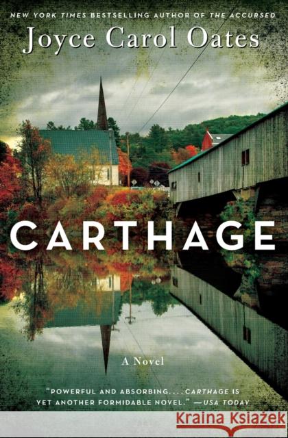 Carthage Joyce Carol Oates 9780062208132 Ecco Press - książka