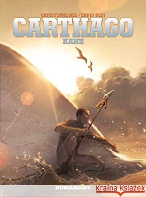 Carthago: Kane Christophe Bec 9781643379104 Humanoids, Inc - książka