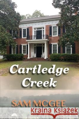 Cartledge Creek Sam McGee 9781735354521 Fireship Press - książka