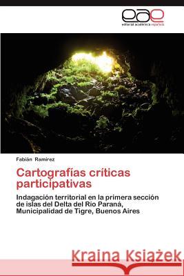 Cartografias Criticas Participativas Fabi N. Ra 9783848455577 Editorial Acad Mica Espa Ola - książka