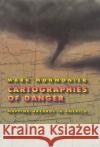 Cartographies of Danger: Mapping Hazards in America Monmonier, Mark 9780226534190 University of Chicago Press