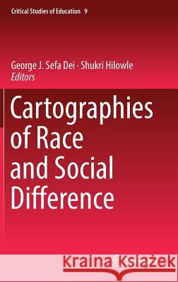 Cartographies of Race and Social Difference George J. Sef Shukri Hilowle 9783319970752 Springer - książka