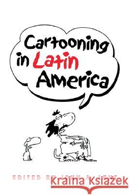 Cartooning in Latin America  9781572735606 Hampton Press - książka