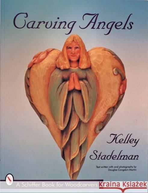 Carving Angels Kelley Stadelman Douglas Congdon-Martin 9780887408601 Schiffer Publishing - książka