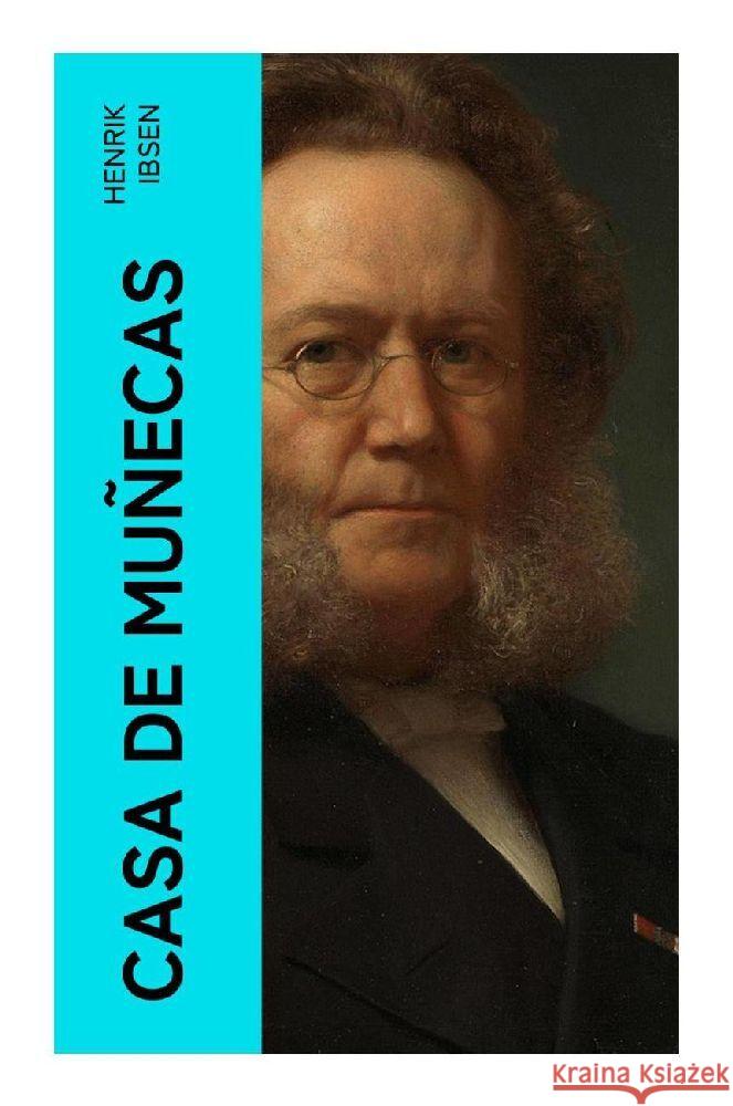 Casa de muñecas Ibsen, Henrik 9788027376254 e-artnow - książka