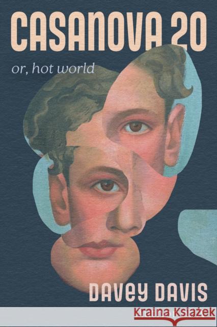 Casanova 20: Or, Hot World Davey Davis 9781646222834 Catapult - książka