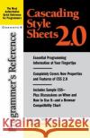 Cascading Style Sheets 2.0: Programmer's Reference Meyer, Eric 9780072131789 McGraw-Hill/Osborne Media